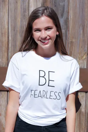 Next Level Apparel BE FEARLESS